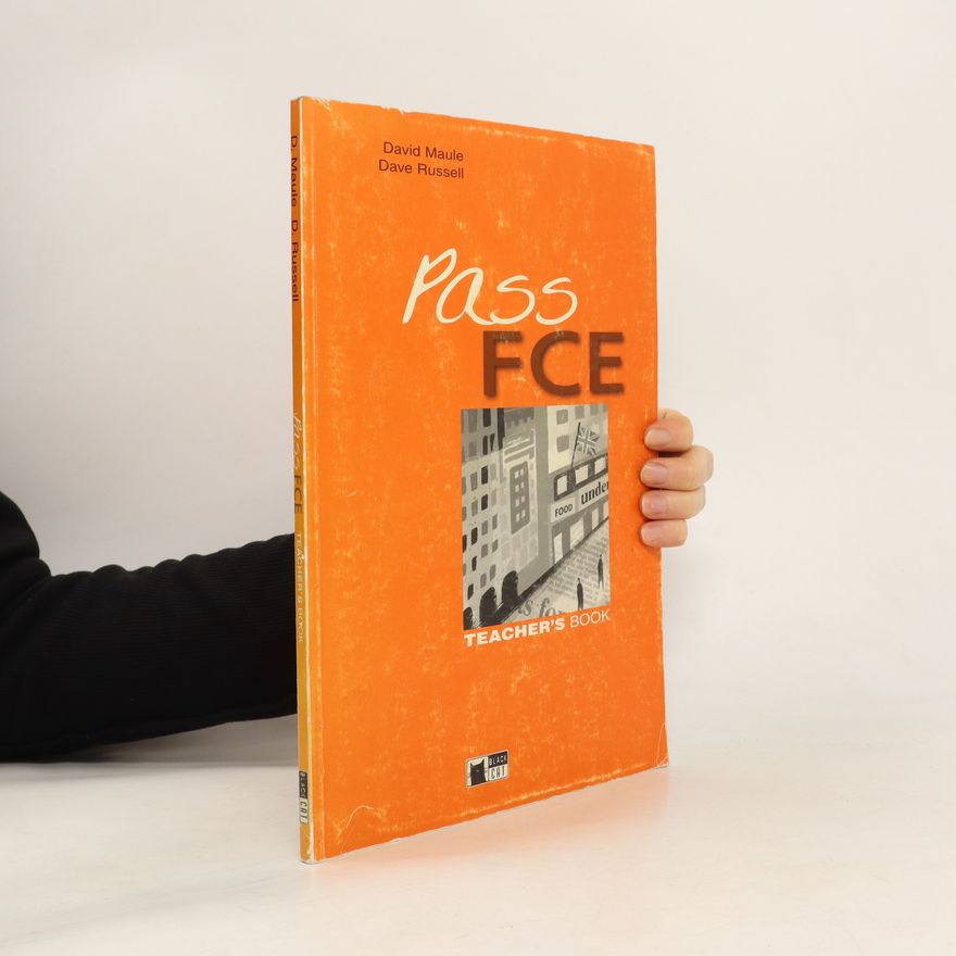 Dave Russell Pass FCE: Teacher's Book