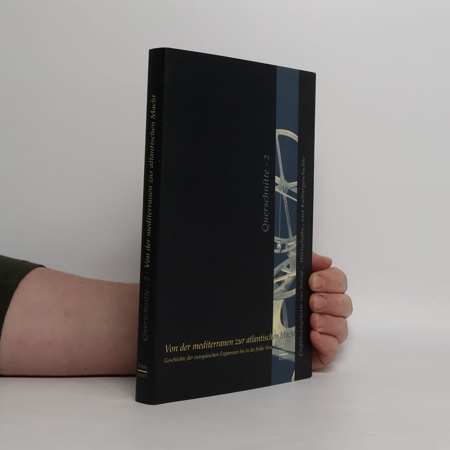 Various authors Von der mediterranen zur atlantischen Macht