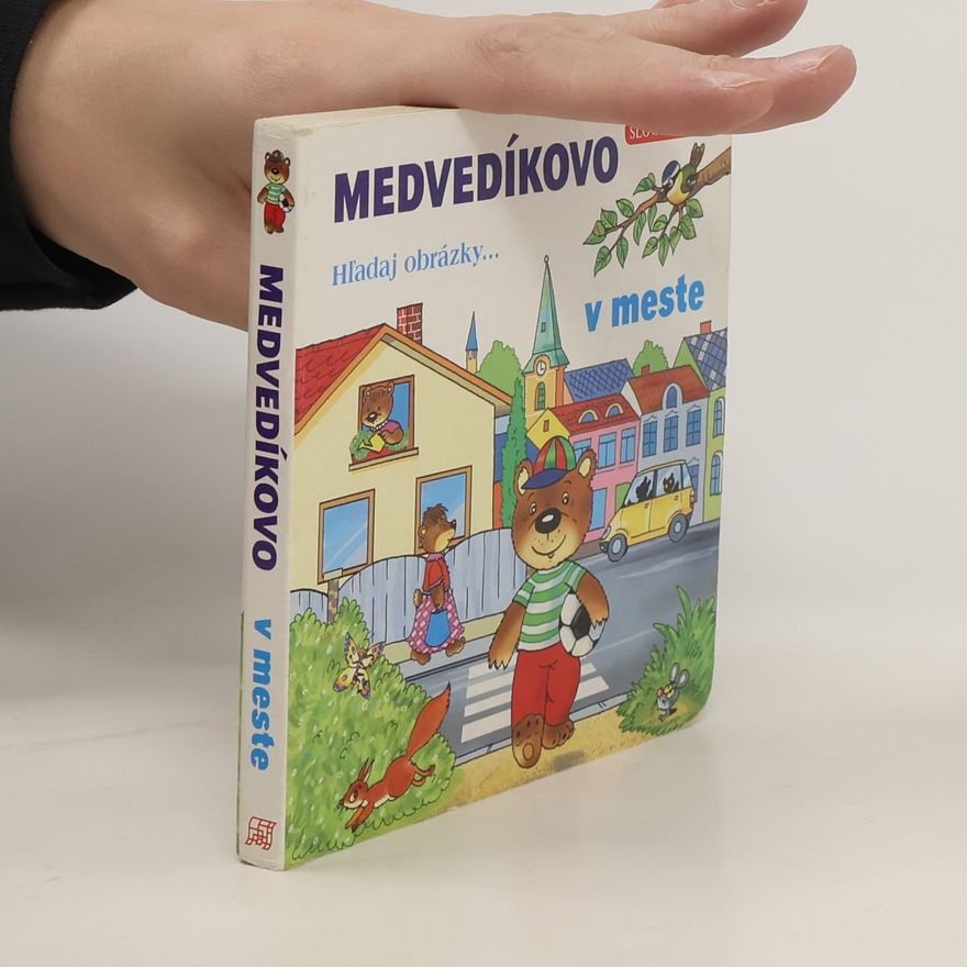 Antonín Šplíchal Medvedíkovo: v meste