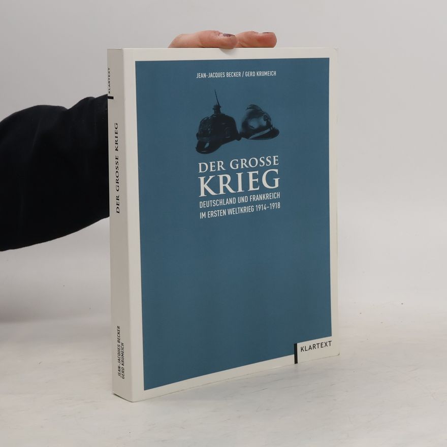 Jean-Jacques Becker Der Große Krieg