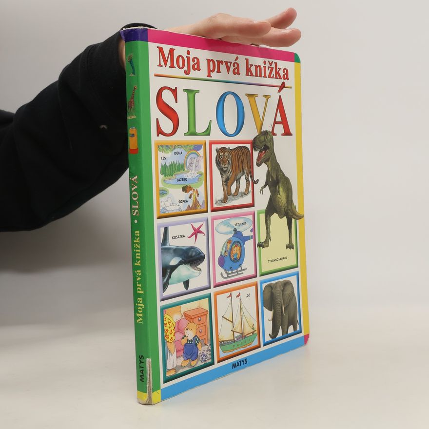 Various authors Moja prvá knižka: Slová