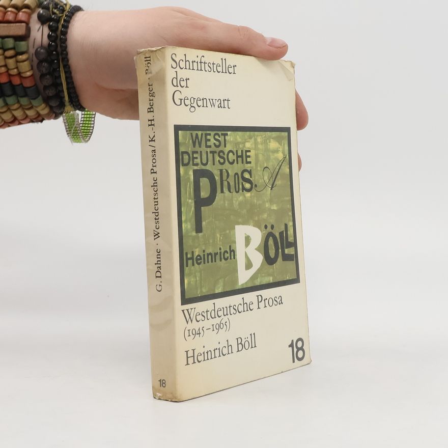 Heinrich Böll Schriftsteller der Gegenwart. Westdeutsche Prosa (1945-1965)