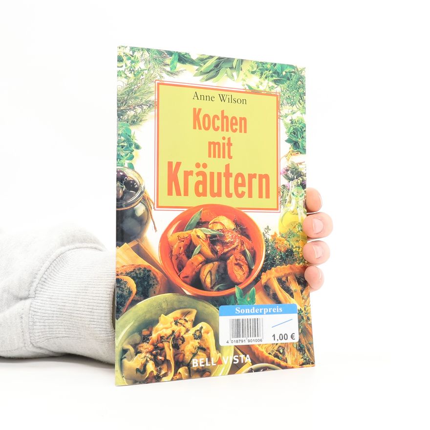 Anne Wilson Kochen mit Kräutern