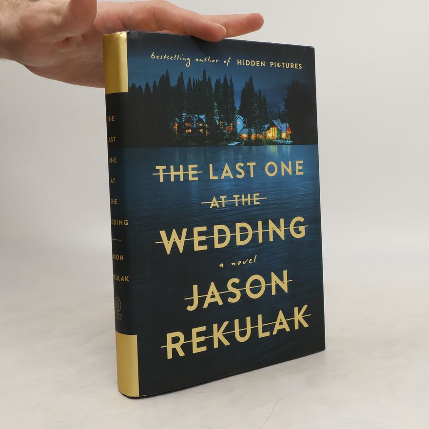 Jason Rekulak The Last One at the Wedding