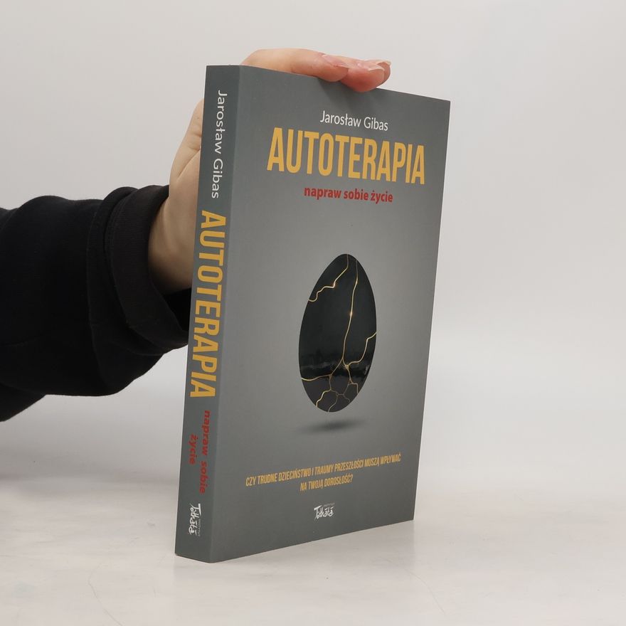 Jarosław Gibas Autoterapia
