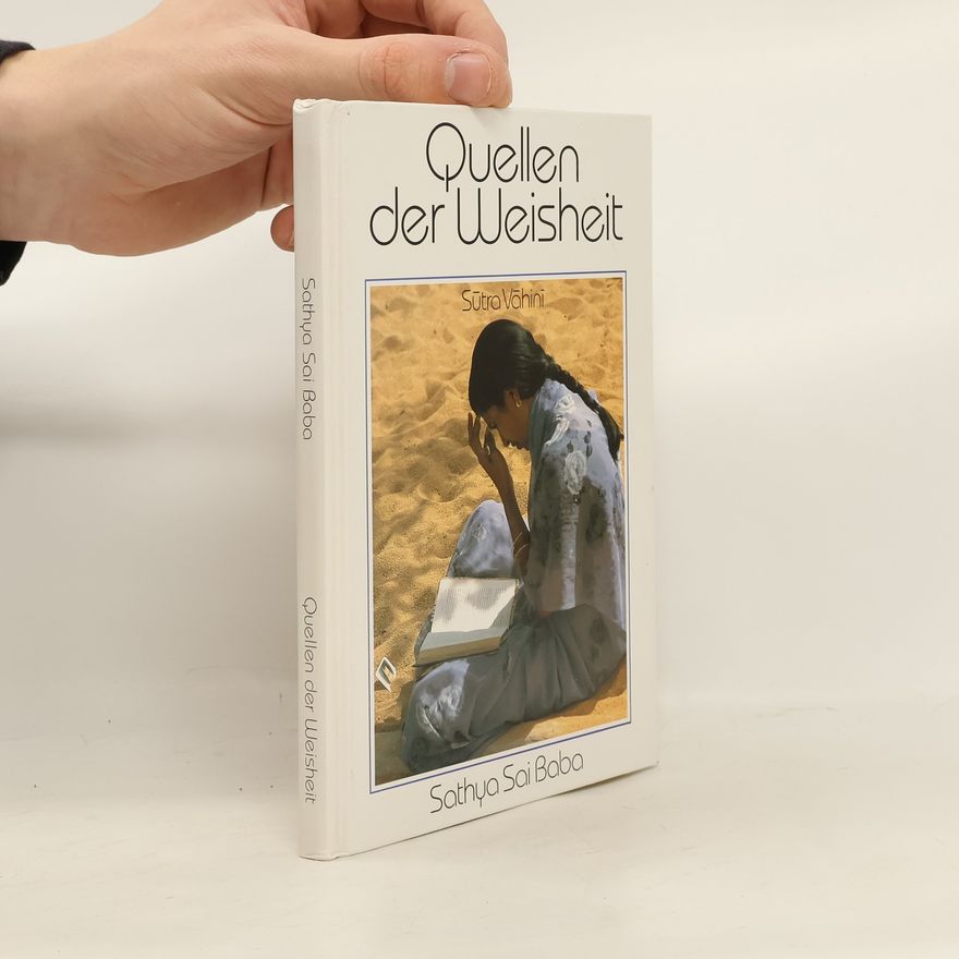 Sathya Sai Baba Quellen der Weisheit