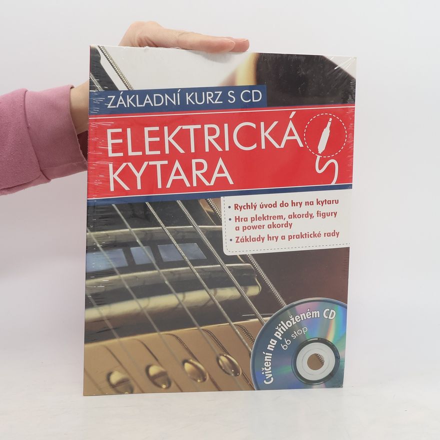 Autorenkollektiv Elektrická kytara – základní kurz