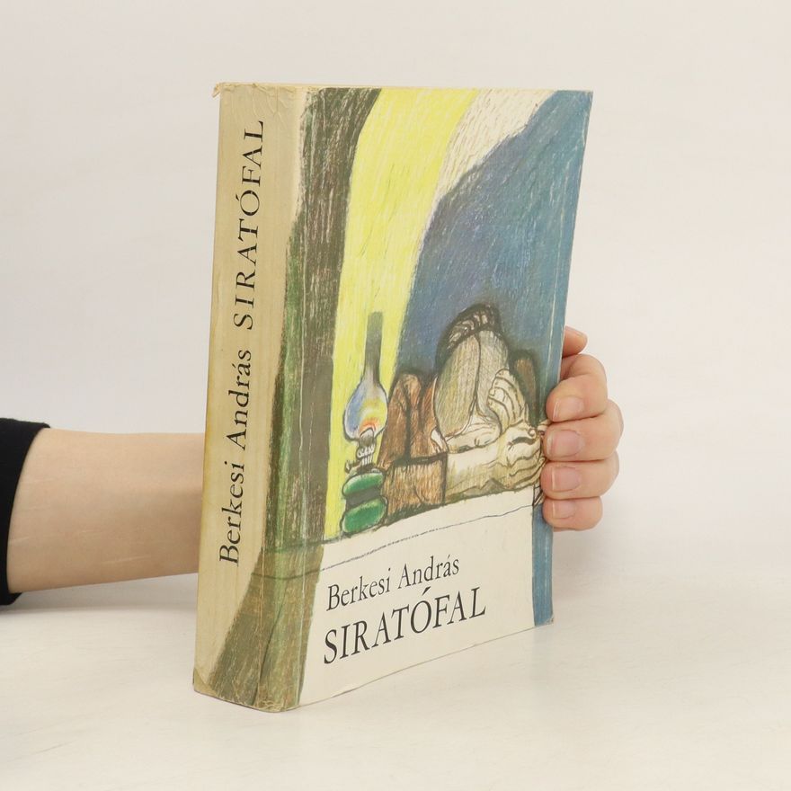 András Berkesi Siratófal