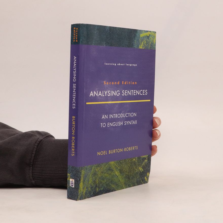 Noel Burton-Roberts Analysing Sentences