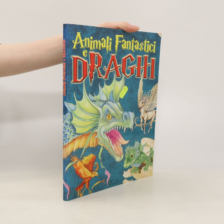 Autorenkollektiv Animali Fantstici e Draghi