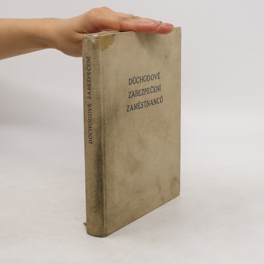 Various authors Důchodové zabezpečení zaměstnanců
