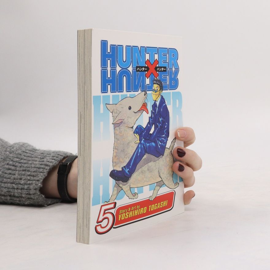 Yoshihiro Togashi Hunter x Hunter, Vol. 5
