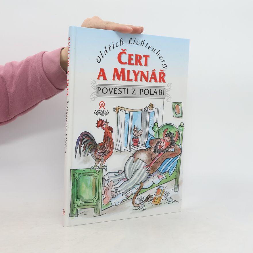 Oldřich Lichtenberg Čert a mlynář