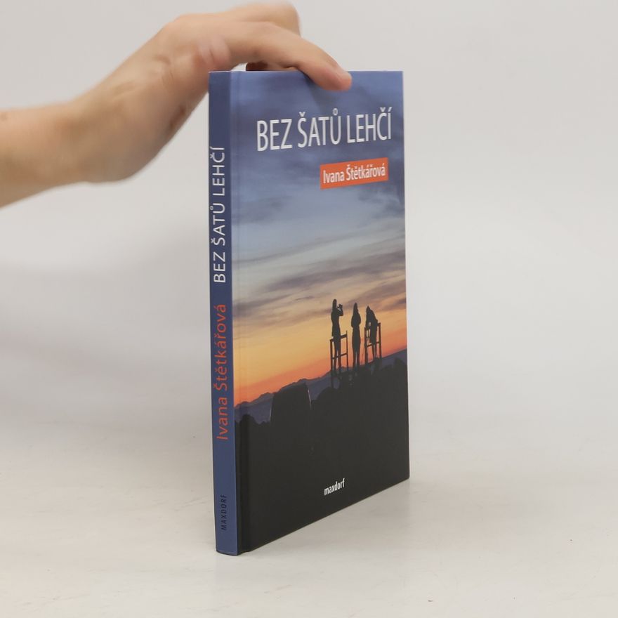 Ivana Štětkářová Bez šatů lehčí