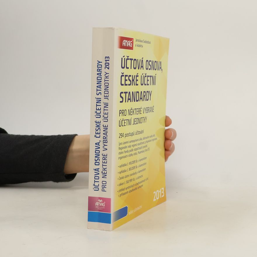 Jaroslava Svobodová Účtová osnova, České účetní standardy 2013