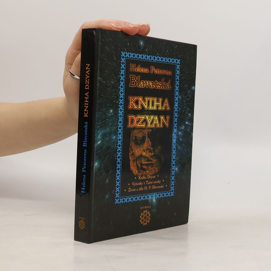 Helena Blavatská Kniha Dzyan