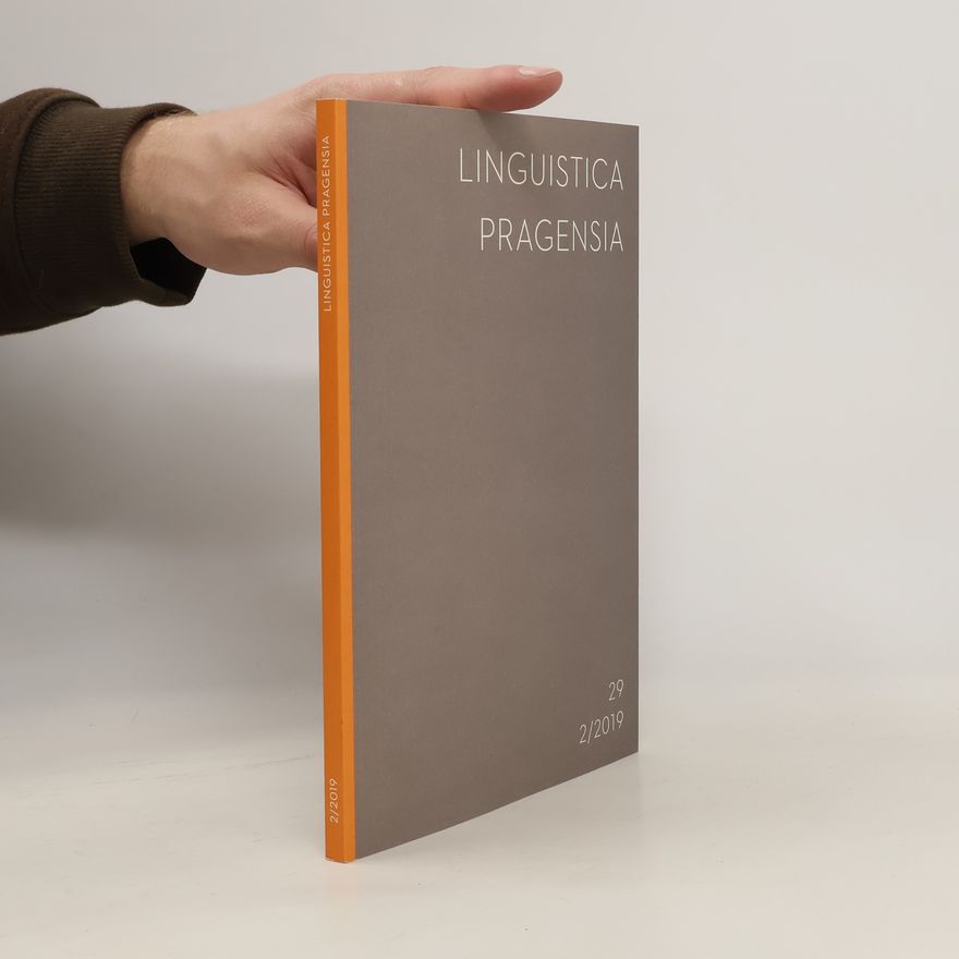 Kolektiv autorů Linguistica Pragensia 29. 2/2019