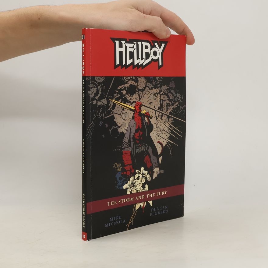 Duncan Fegredo Hellboy. The storm and the fury