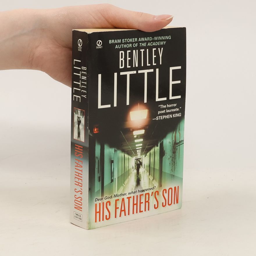 Bentley Little His Father's Son