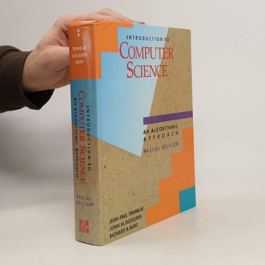 Richard B Bunt Introduction to Computer Science
