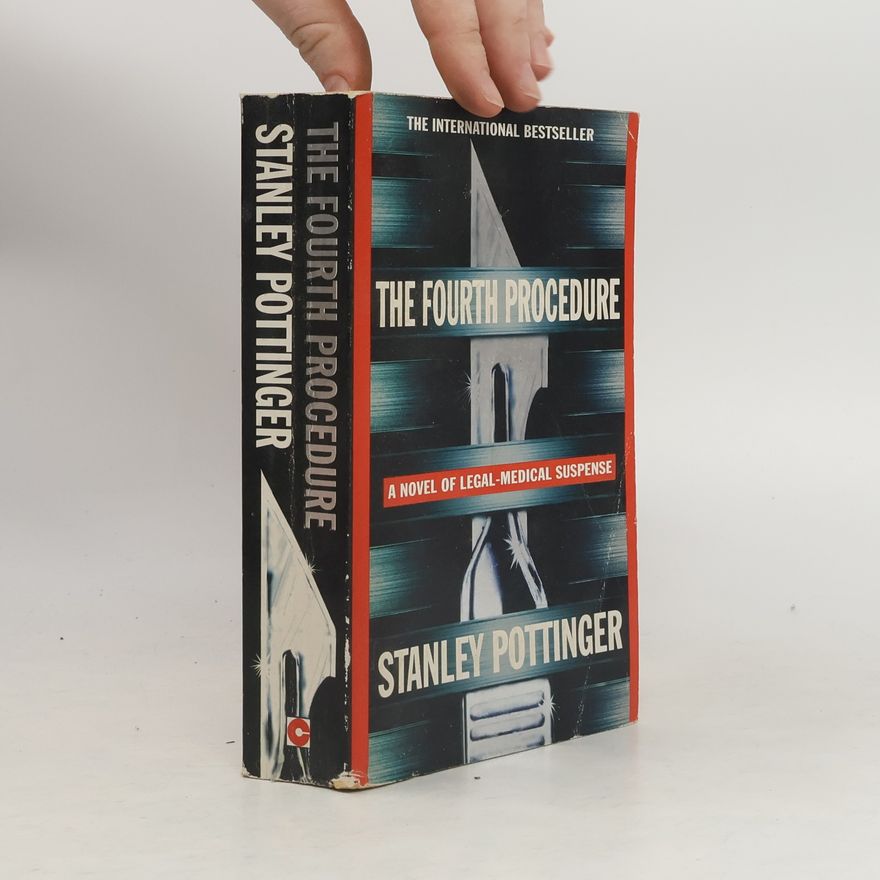 Pottinger Stanley The fourth procedure