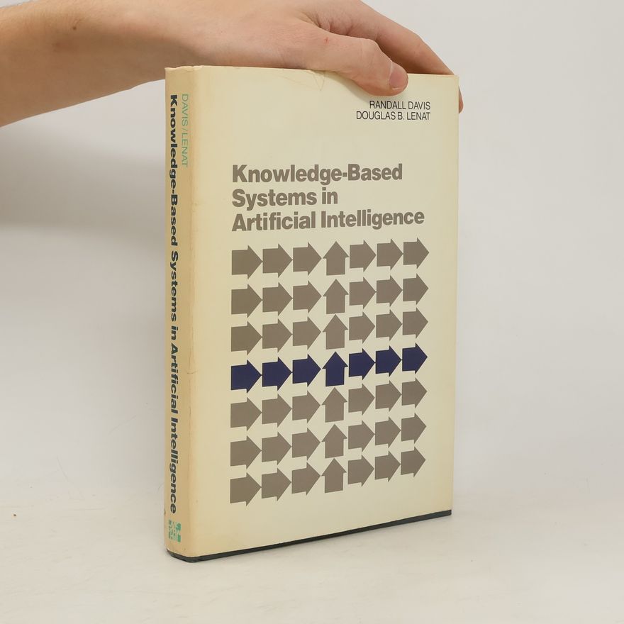 Randall Davis Knowledge-Based Systems in Artificial Intelligence