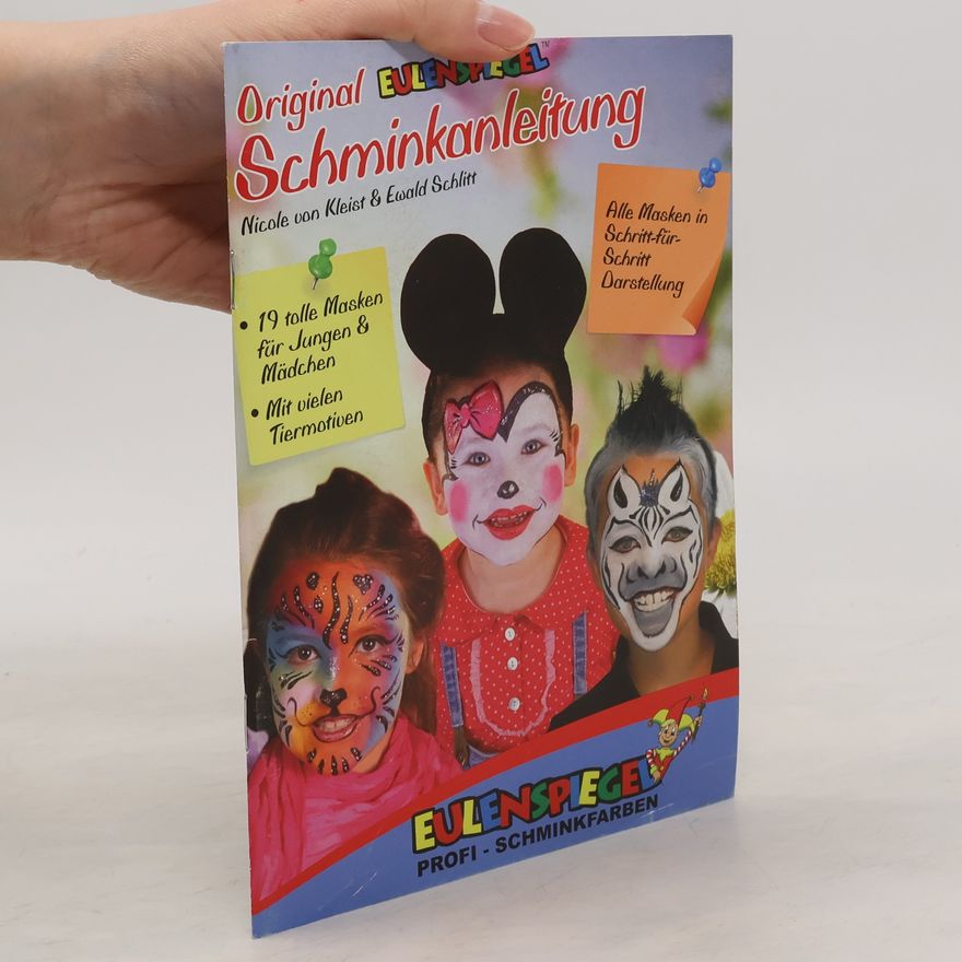 Nicole Hellmich von Kleist Original Eulenspiegel Schminkanleitung