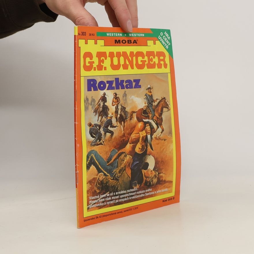Gert Fritz Unger Rozkaz