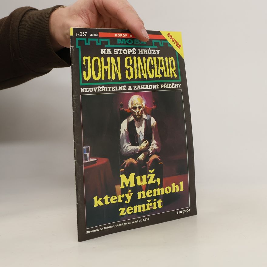 Jason Dark Muž, který nemohl zemřít