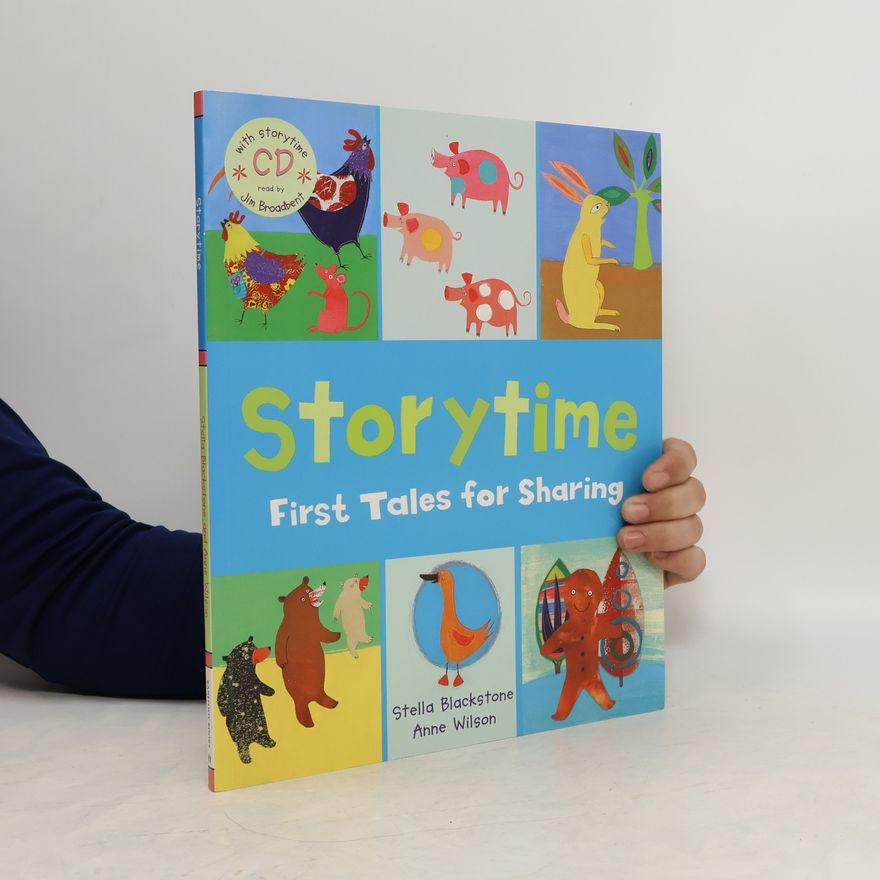 Stella Blackstone Storytime : First Tales for Sharing