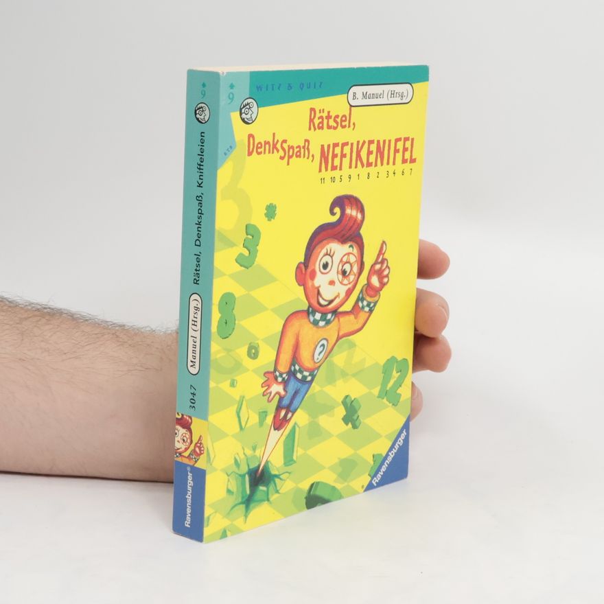 Kolektiv autorů Rätsel, Denkspaß, Nefikenifel
