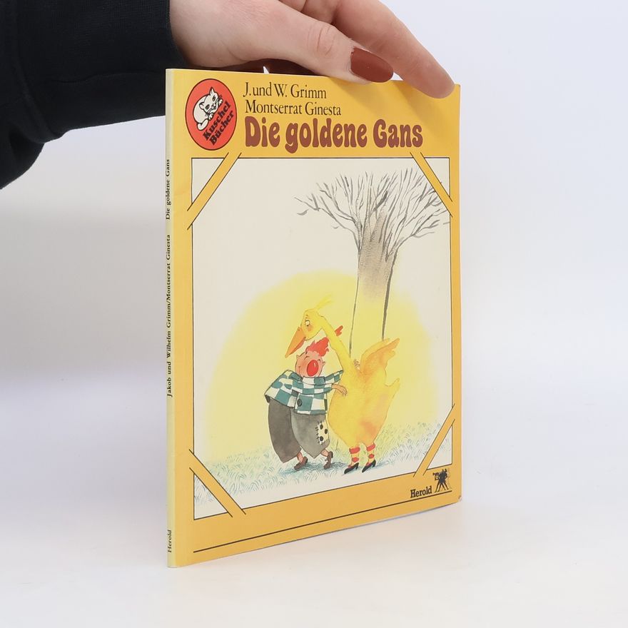 Jacob Grimm Die goldene Gans