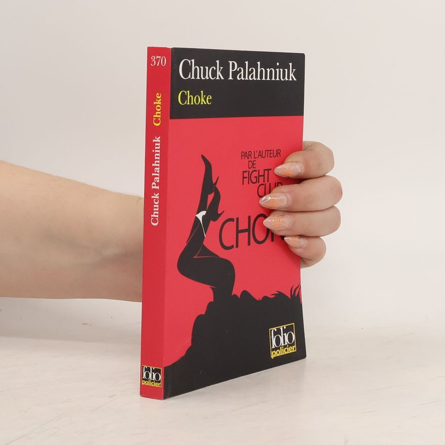 Chuck Palahniuk Choke