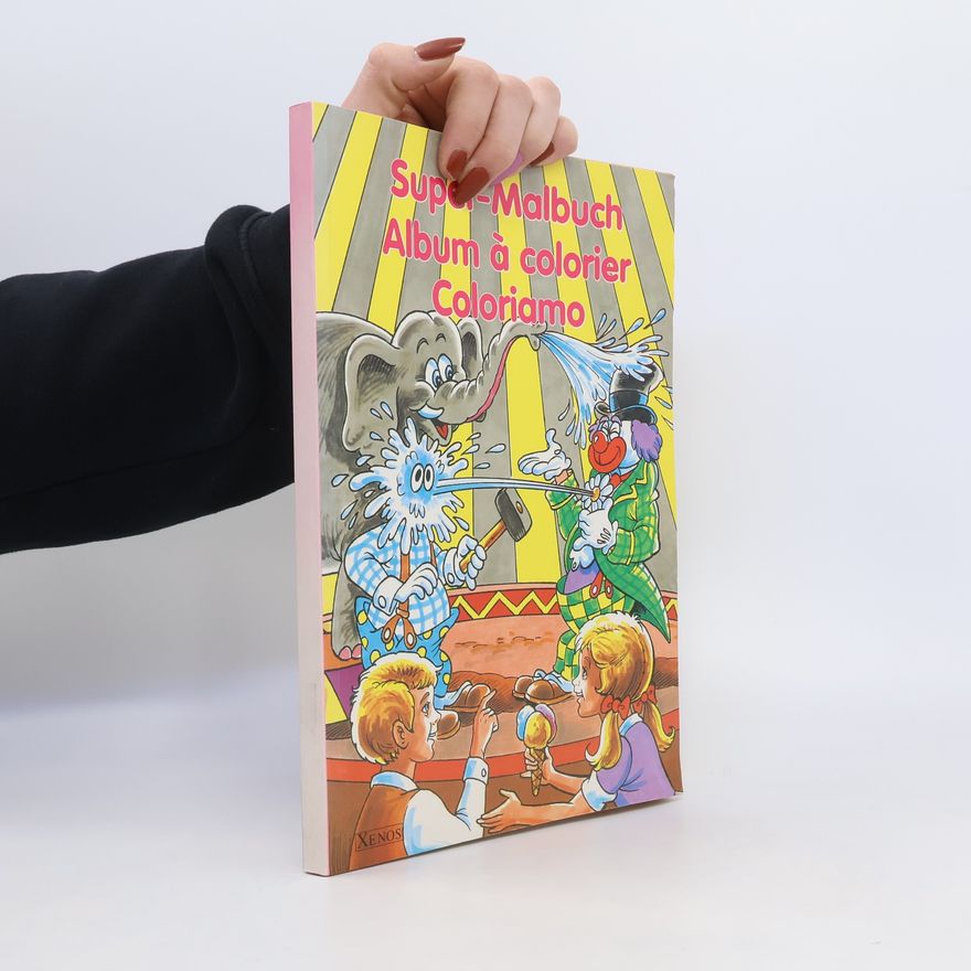 Autorenkollektiv Super - Malbuch Album á Colorier Coloriamo