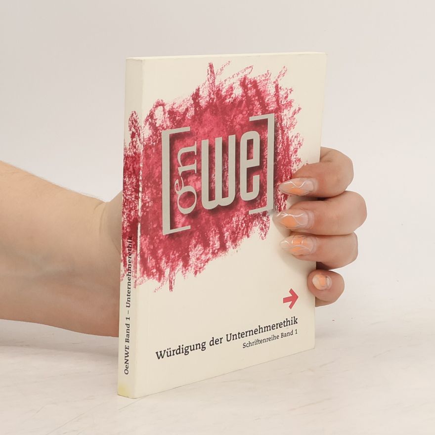 Autorenkollektiv Würdigung der Unternehmerethik