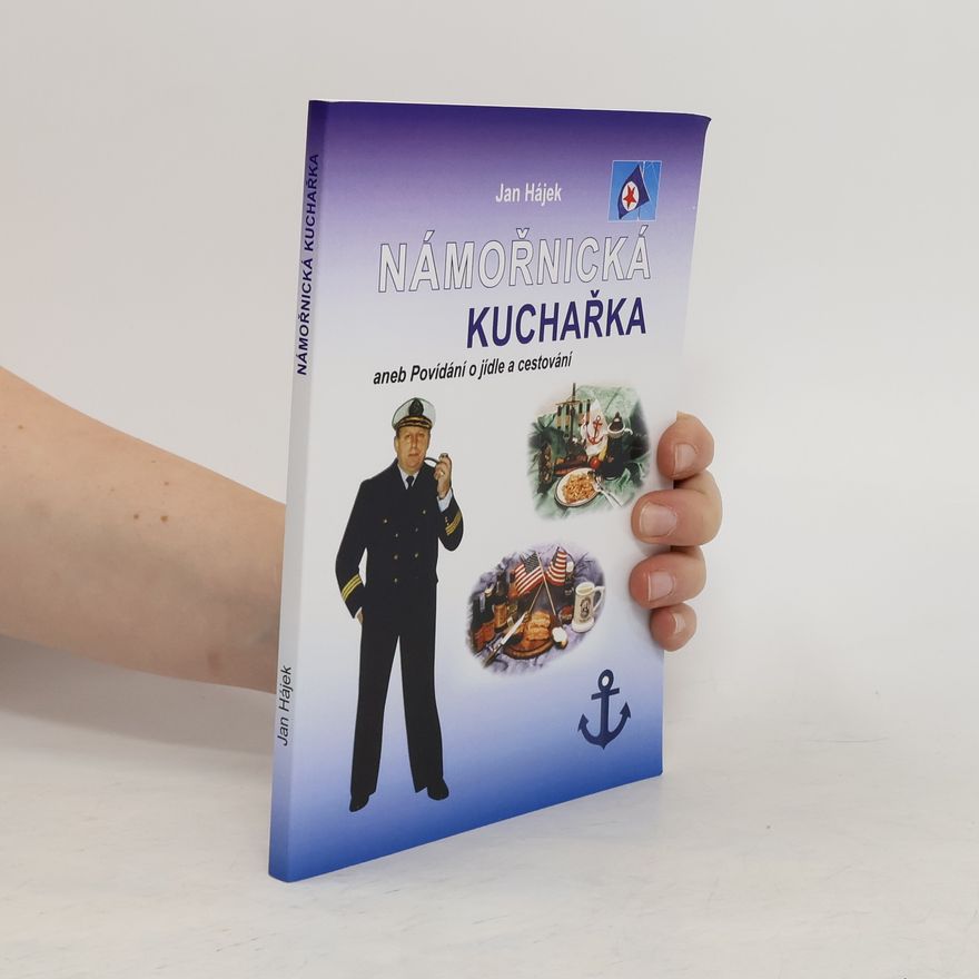 Jan Hájek Námořnická kuchařka