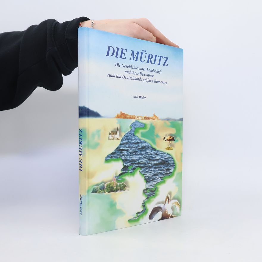 Axel Müller Die Müritz