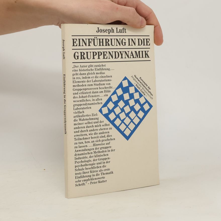 Joseph Luft Einführung in die Gruppendynamik