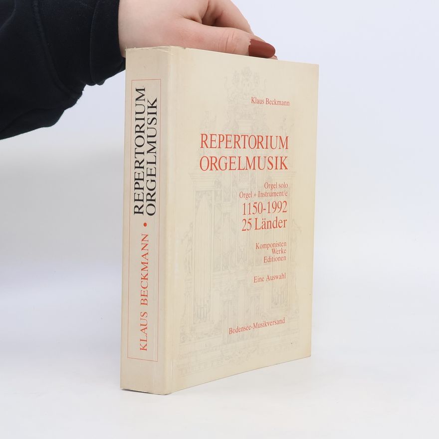 Klaus J. Beckmann Repertorium Orgelmusik