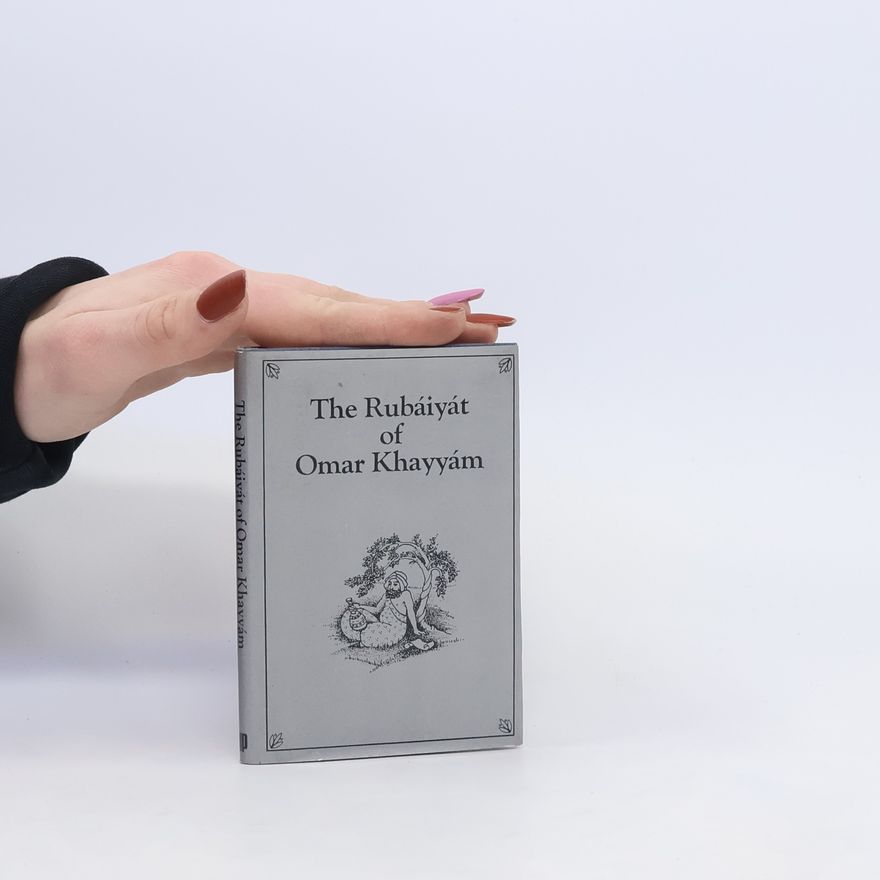 Auteurscollectief The Rubáiyát of Omar Khayyám