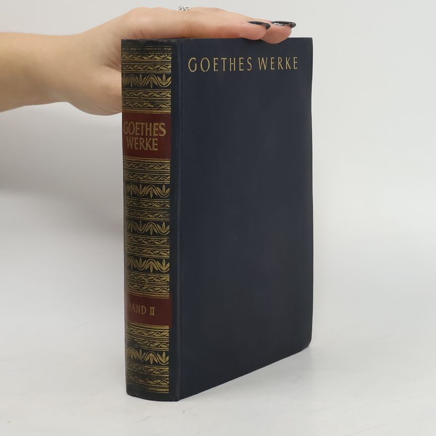 Johann Wolfgang von Goethe Goethes Werke Band II. Gedichte/Sprüche