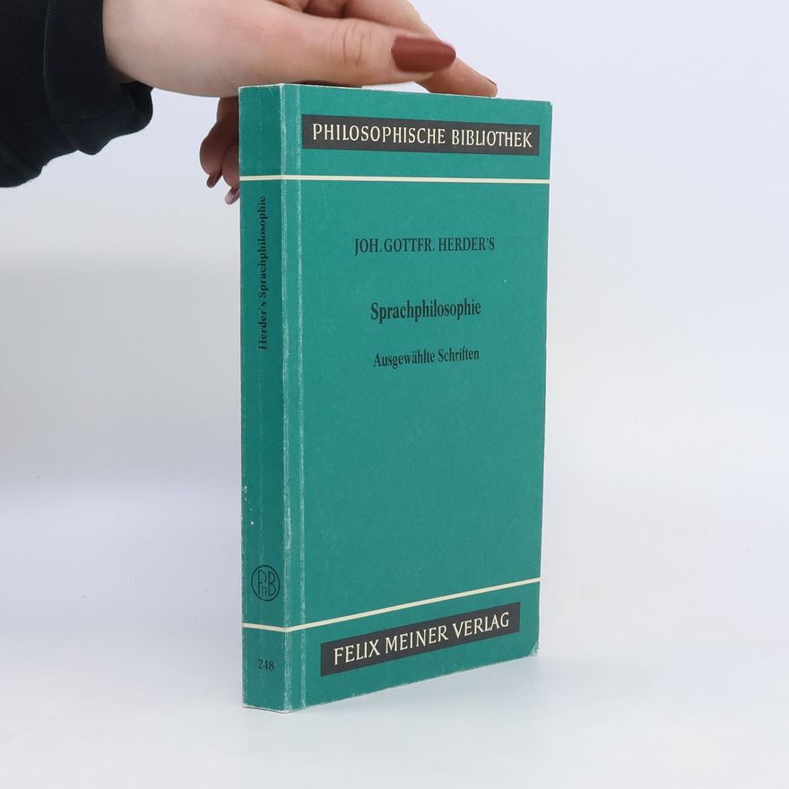 Johann Gottfried Herder Sprachphilosophische Schriften