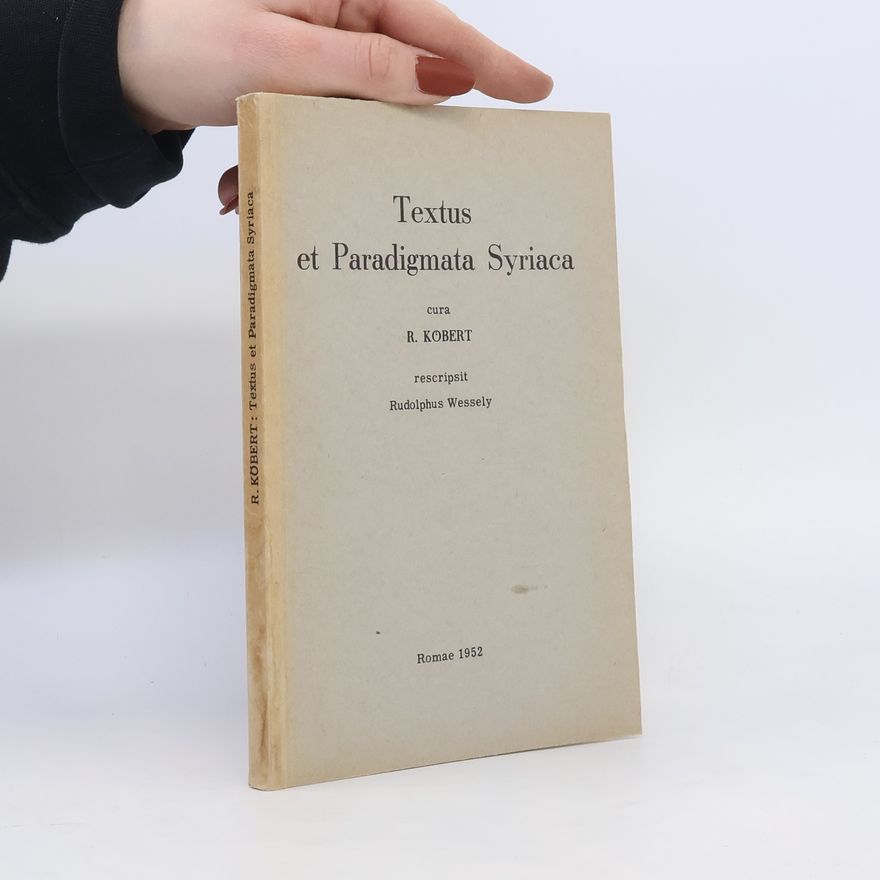 Raymund Köbert Textus et Paradigmata Syriaca