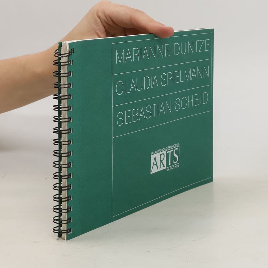 Kolektiv autorů Marianne Duntze. Claudia Spielmann. Sebastian Scheid