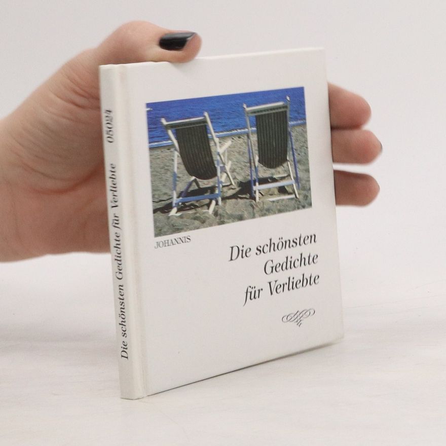 Autorenkollektiv Die schönsten Gedichte für Verliebte