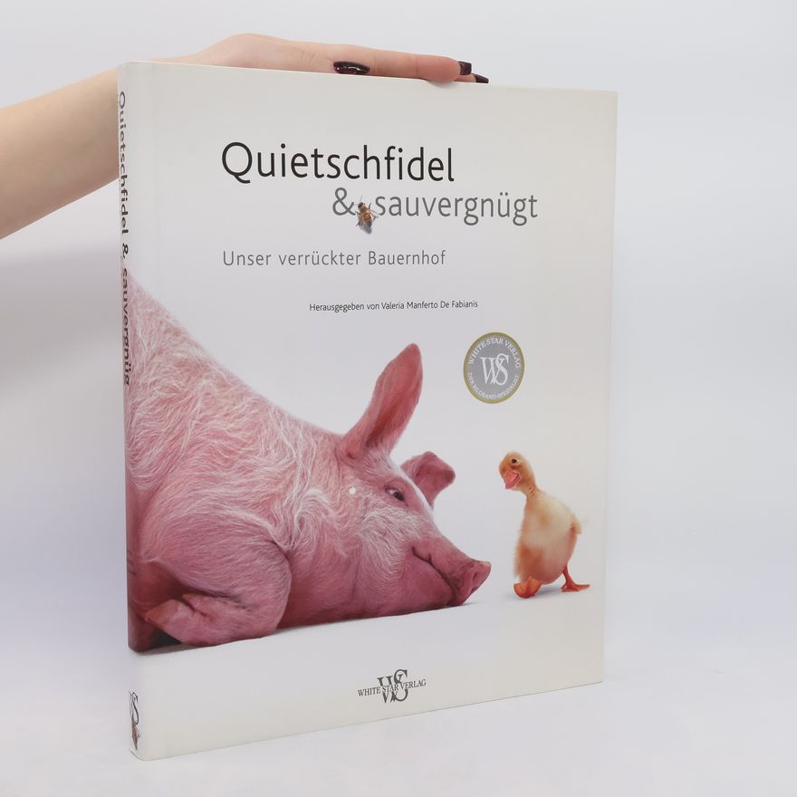Valeria Manferto Quietschfidel & sauvergnügt