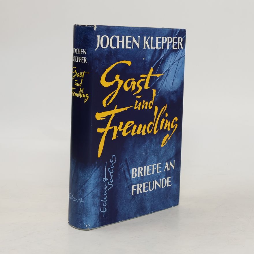 Jochen Klepper Briefe an Freunde