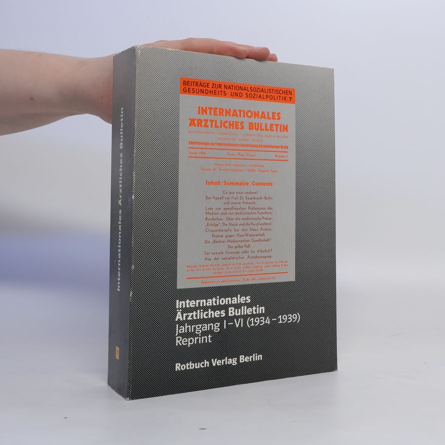 Various authors Internationales Ärztliches Bulletin