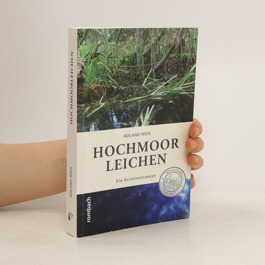 Roland Weis Hochmoorleichen