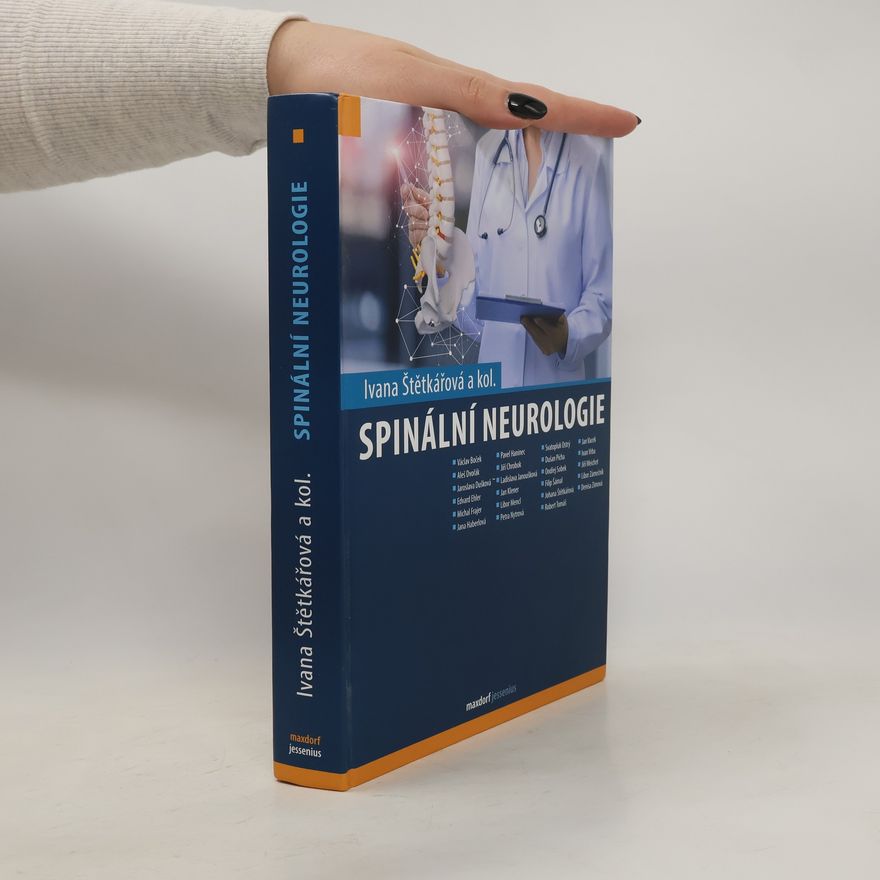 Ivana Štětkářová Spinální neurologie